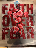 #13 - Faith Over Fear