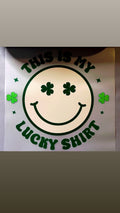 #16 - This Is My Lucky Shirt