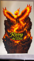 #67 - Rising From The Ashes